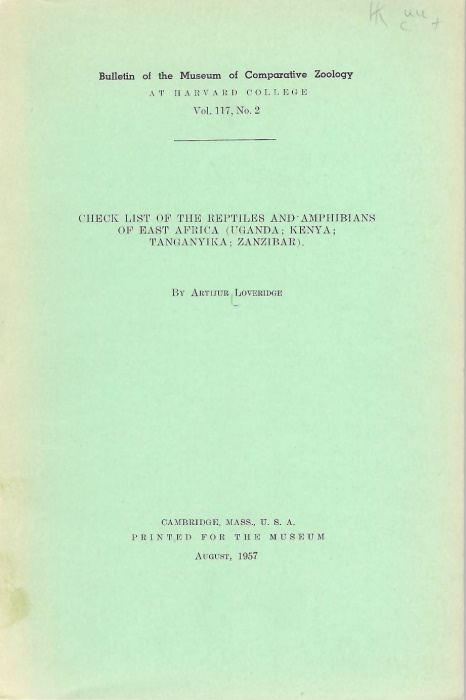 Loveridge, A. - Check List of the Reptiles and Amphibians of East Africa (Uganda; Kenya; Tanganyika; Zanzibar)