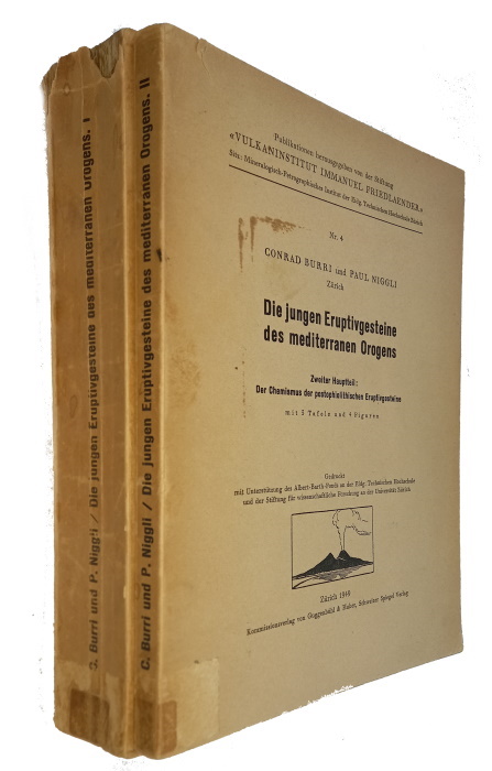 Burri, C.; Niggli, P. - Die jungen Eruptivgesteine des mediterranen Orogens. Hauptteil 1 + 2