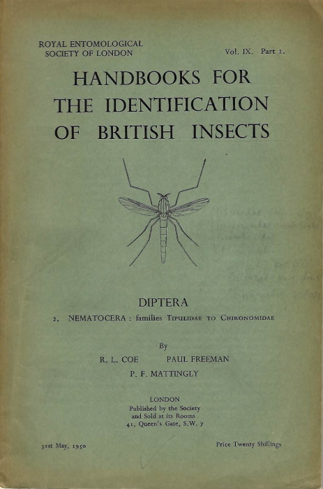 Coe, R.L.; Freeman, P.; Mattingly, P.F. - Diptera 2. Nematocera: families Tipulidae to Chironomidae (Handbooks for the Identification of British Insects 9/2