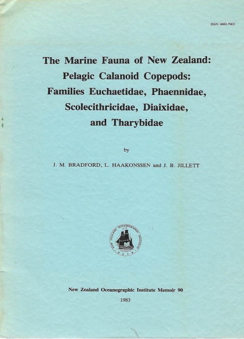 Bradford, J.M.; Haakonssen, L.; Jillett, J.B. - The Marine Fauna of New Zealand: Pelagic Calanoid Copepods: Families Euchaetidae, Phaennidae, Scolecithricidae, Diaixidae, and Tharybidae