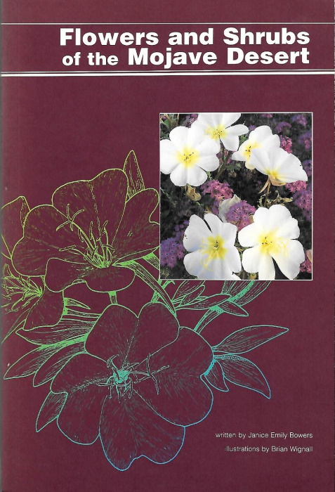 Bowers, J.E. - Flowers and Shrubs of the Mojave Desert