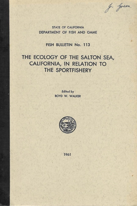 Walker, B.W. - The Ecology of the Salton Sea, California, in relation to the Sportfishery