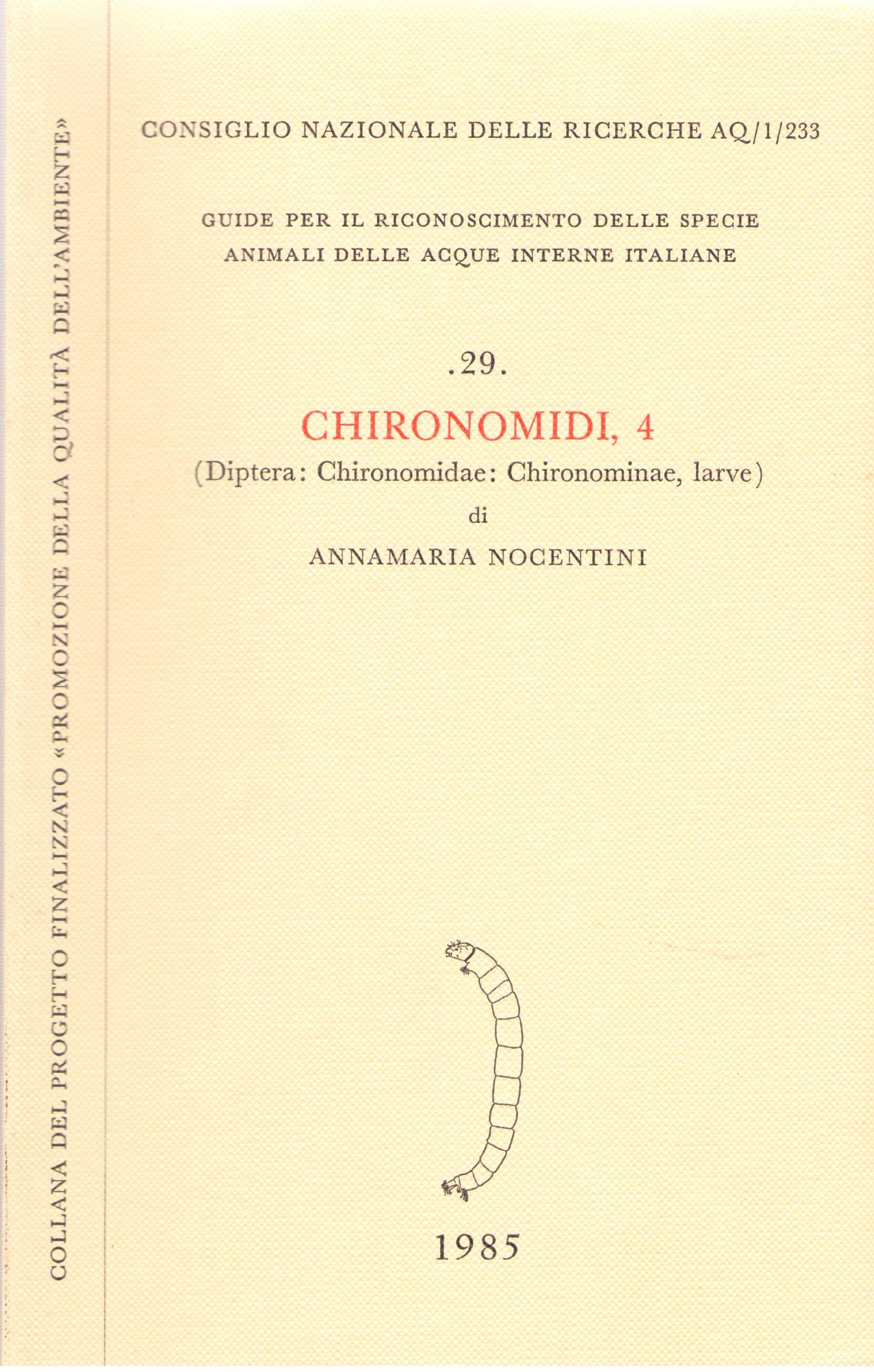 Nocentini, A. - Chironomidi 4 (Diptera: Chironomidae: Larve) Guide per il riconoscimento delle specie animali delle acque interne italiane 29
