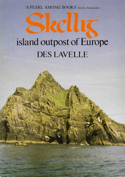 Lavelle, D. - Skellig: Island Outpost of Europe