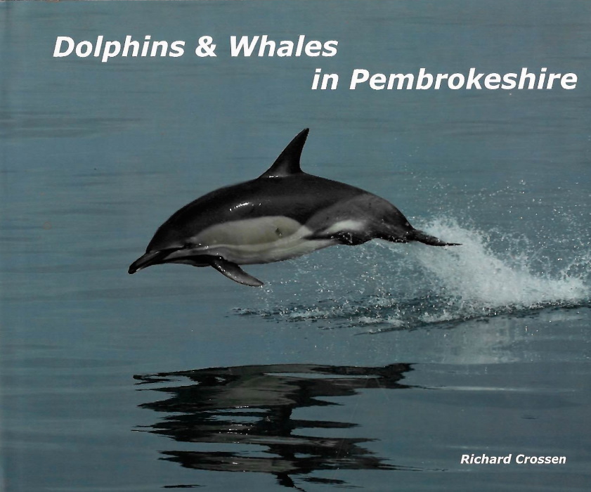 Crossen, R. - Dolphins & Whales in Pembrokeshire