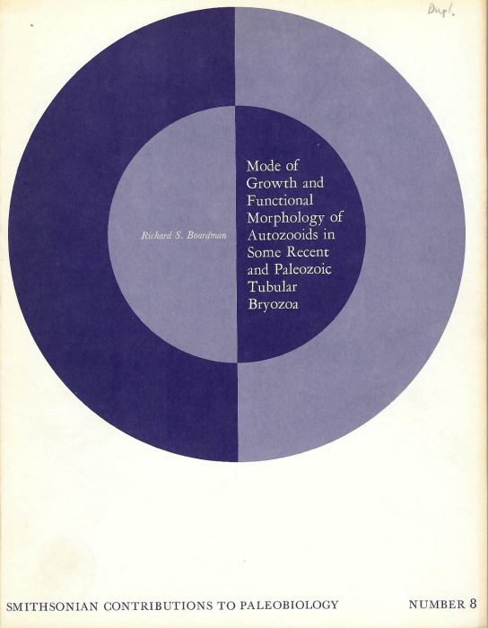 Boardman, R.S. - Mode of growth and functional morphology of autzooids in some recent and paleozoic tubular Bryozoa