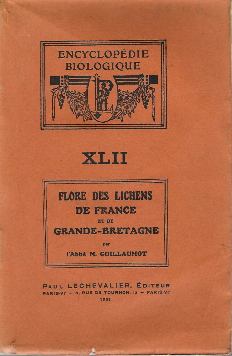 Guillaumot, M. - Flore des lichens de France et de Grande-Bretagne
