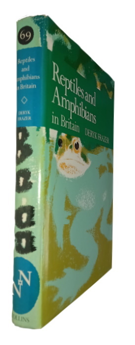 Frazer, D. - Reptiles and Amphibians in Britain (New Naturalist 69)