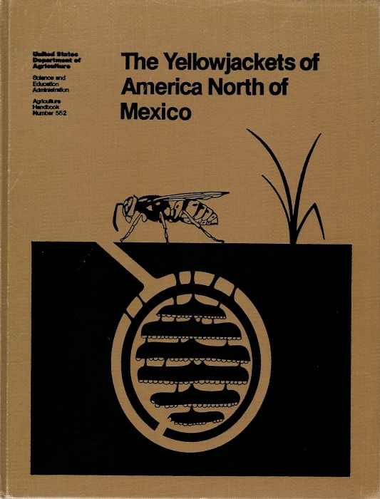 Akre, R.D.; Greene, A.; MacDonald, J.F.; Landolt, P.J.; Davis, H.G. - The Yellowjackets of America North of Mexico
