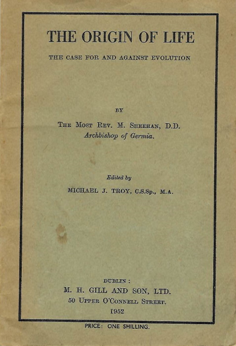 Sheehan, M. - The Origin of Life The Case For and Against Evolution
