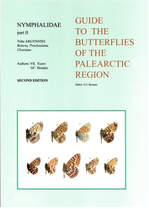 Bozano, G.C.; Tuzov, V.K. - Guide to the Butterflies of the Palearctic Region: Nymphalidae 2: genera Boloria, Proclossiana and Clossiana