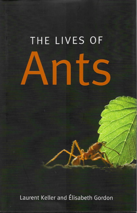 Keller, L.; Gordon, E. - The Lives of Ants
