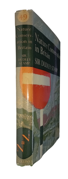 Stamp, D. - Nature Conservation in Britain (New Naturalist 49)