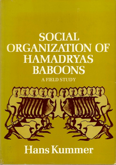 Kummer, H. - Social Organization of Hamadryas Baboons: Field Study