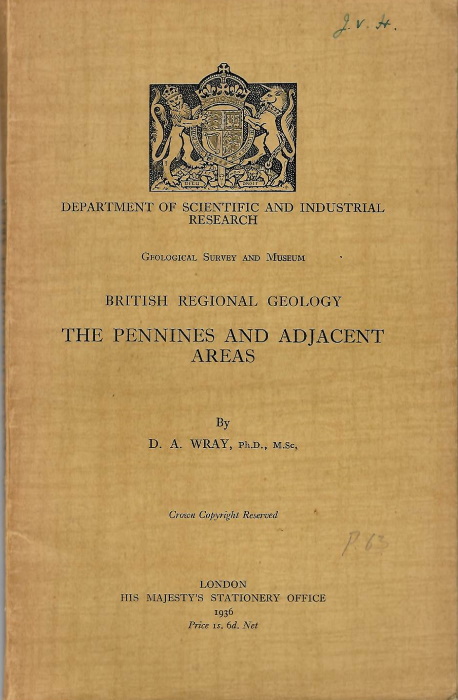 Wray, D.A. - British Regional Geology:  Pennines and Adjacent Areas