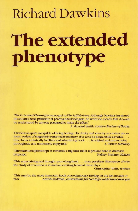 Dawkins, R. - The Extended Phenotype: The Gene as the Unit of Selection