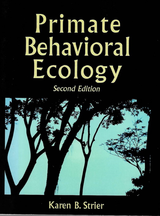 Strier, K.B. - Primate Behavioral Ecology