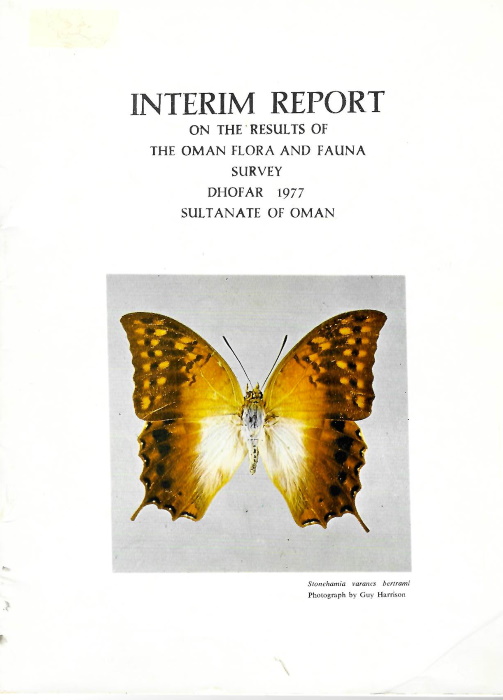 Government Adviser for the Conservation of the Environment - Interim Report on the Results of the Oman Flora and Fauna Survey: Dhofar 1977, Sultanate of Oman