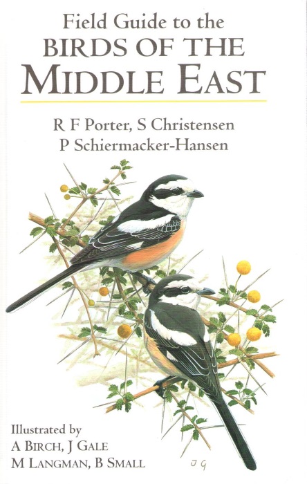 Porter, R.F.; Christensen, S.; Schiermacker-Hanson, P. - A Field Guide to the Birds of the Middle East