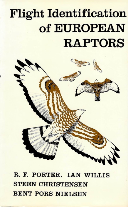 Porter, R.F.; Willis, I.; Christensen, S.; Nielsen, B.P. - Flight Identification of European Raptors