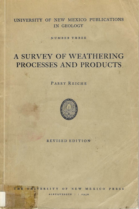 Reiche, P. - A Survey of Weathering Processes and Products