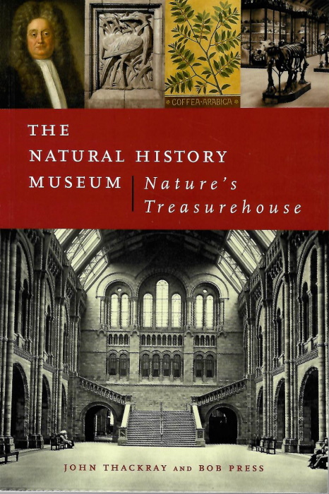 Thackray, J.; Press, B. - The Natural History Museum: Nature's Treasurehouse