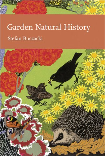 Buczacki, S. - Garden Natural History (New Naturalist 102)