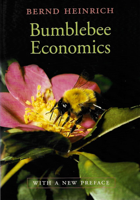 Heinrich, B. - Bumblebee Economics