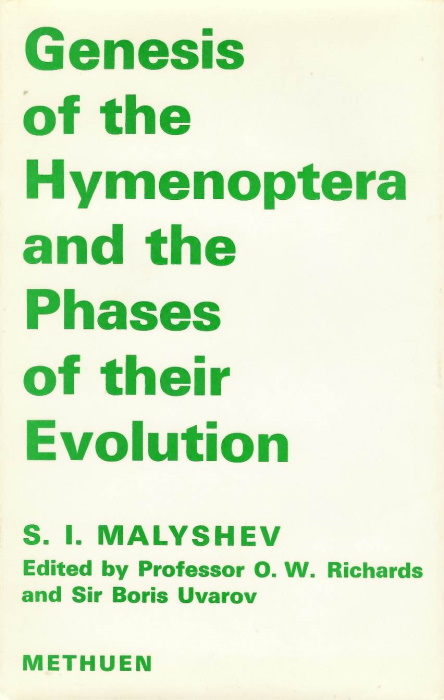 Malyshev, S.I. - Genesis of the Hymenoptera and the Phases of their Evolution