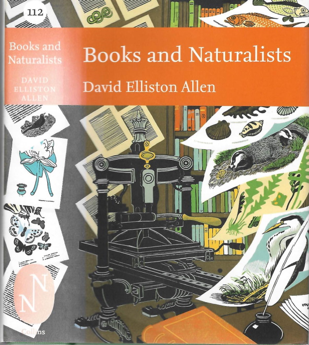 Allen, D. - Books and Naturalists (New Naturalist 112)