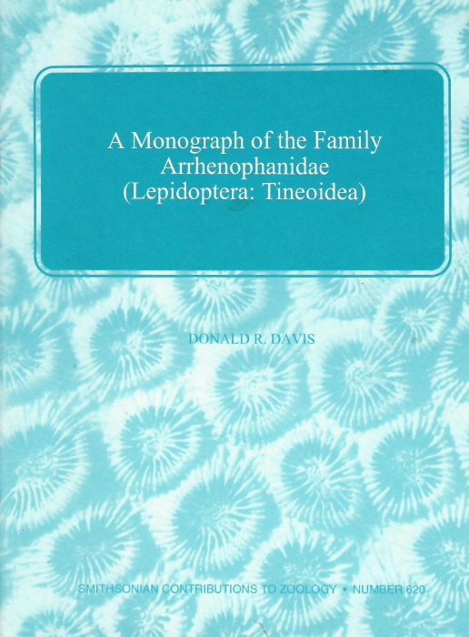 Davis, D.R. - Monograph of the Family Arrhenophanidae (Lepidoptera: Tineoidea)