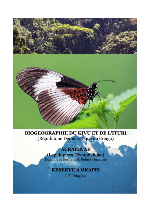 Bernaud, D.; Ducarme, R.; Douglass, J.F. - Biogeography of Kivu and Ituri (Republique Democratique du Congo). Acraeinae (Lepidoptera, Nymphalidae)