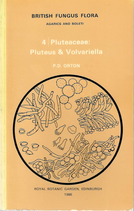 Orton, P.D. - British Fungus Flora Agarics and Boleti 4: Pluteaceae: Pluteus and Volvariella