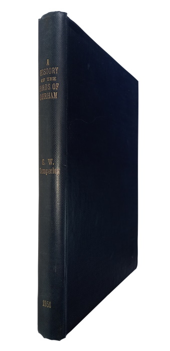 Temperley, G.W. - A History of the Birds of Durham