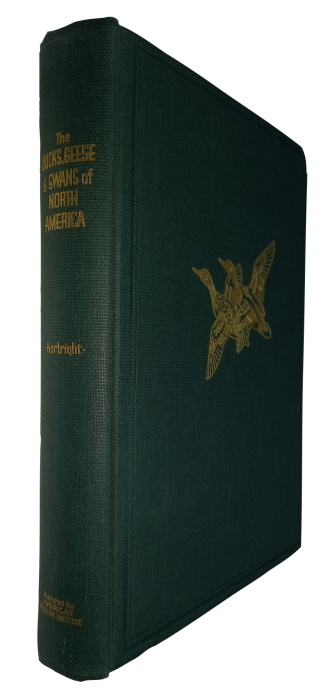Kortright, F.H. - The Ducks, Geese and Swans of North America: A Vade Mecum for the Naturalist and the Sportsman