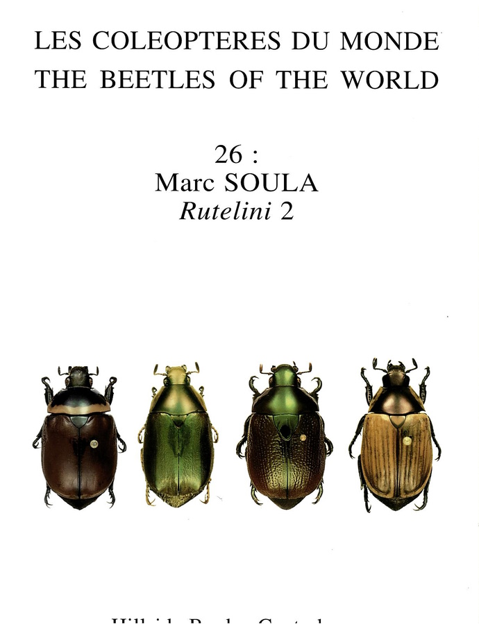 Soula, M. - Beetles of the World 26: Rutelini 2