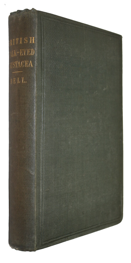 Bell, Thomas - A History of the British Stalk-Eyed Crustacea