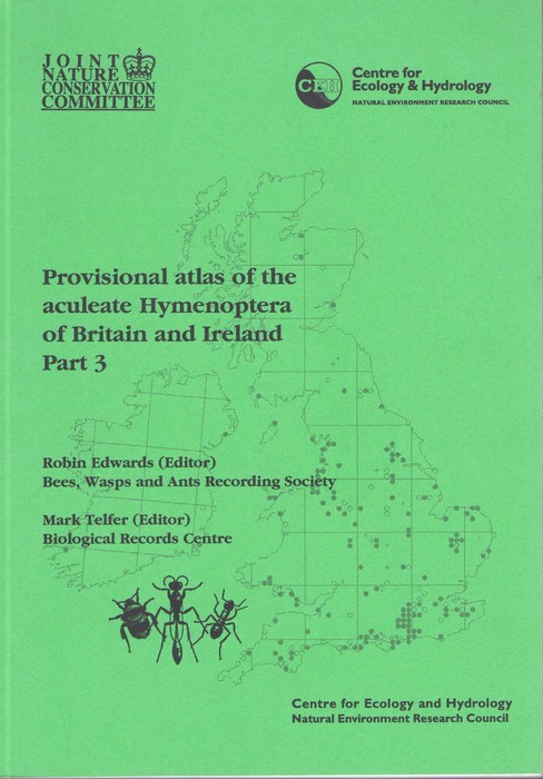 Edwards, R.; Telfer, M. (Eds) - Provisional Atlas of the Aculeate Hymenoptera of Britain and Ireland. Part 3