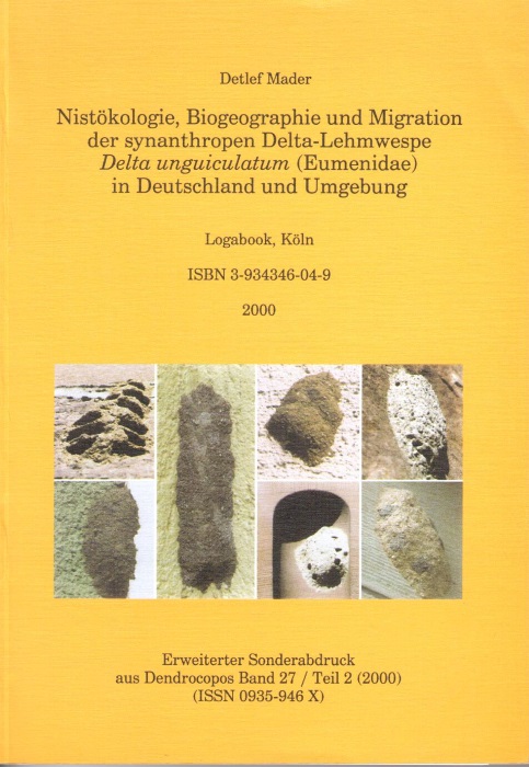 Mader, D. - Nistkologie, Biogeographie und Migration der synanthropen Delta-Lehmwespe <i>Delta unguiculatum</i> (Eumenidae) in Deutschland und Umgebung