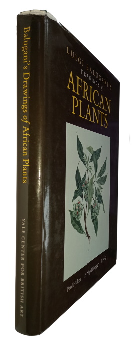 Hulton, P.; Hepper, F.N.; Friis, I. - Luigi Balugani's Drawings of African Plants: from the collection made by James Bruce of Kinnaird on his travels to discover the source of the Nile 1767-1773