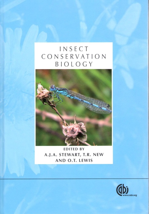 Stewart, A.J.A.; New, T.R.; Lewis, O.T. (Eds) - Insect Conservation Biology 23rd Symposium of the Royal Entomological Society of London
