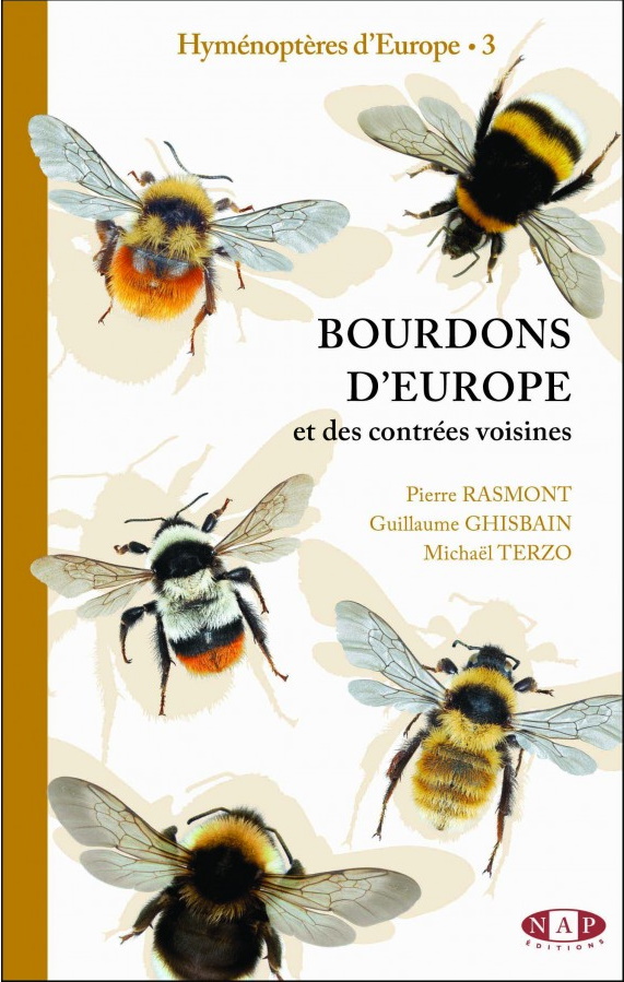 Rasmont, P.; Ghisbain, G.; Terzo, M. - Bourdons d'Europe et des contres voisines. Hymenopteres d'Europe 3