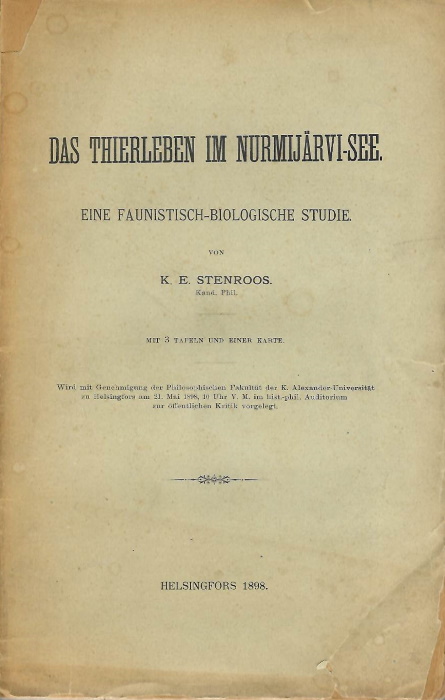 Stenroos, K.E. - Das Thierleben im Nurmijrvi-See: Eine faunistisch-biologische Studie