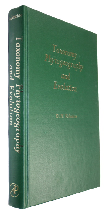 Valentine, D.H. (Ed.) - Taxonomy Phytogeography and Evolution