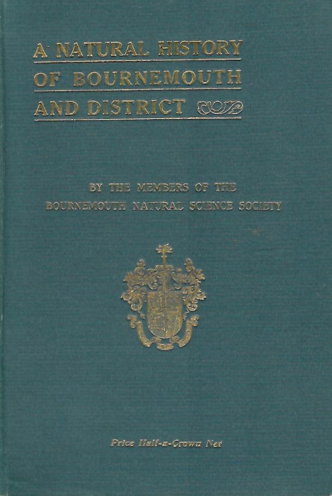 Morris, D. (Ed.) - Natural History of Bournemouth and District