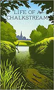 Cooper, S. - Life of a Chalkstream