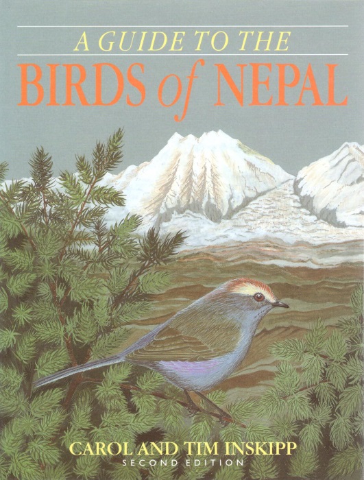 Inskipp, C.; Inskipp, T. - A Guide to the Birds of Nepal