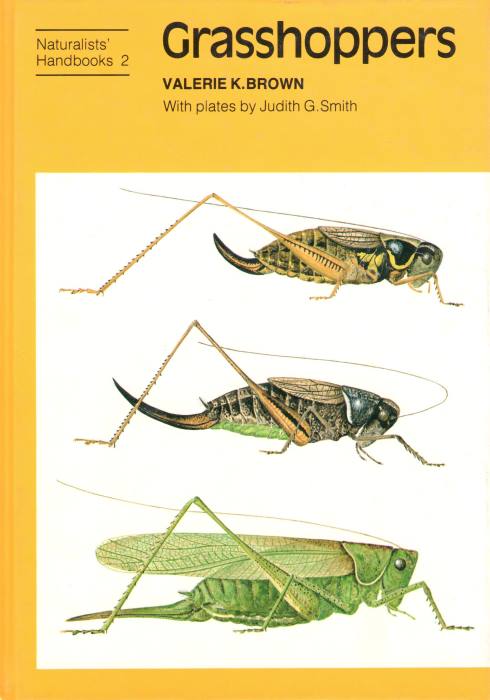 Brown, V.K. - Grasshoppers (Naturalists' Handbooks 2)