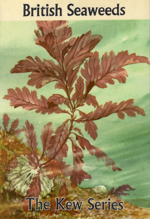 Dickinson, C.I. - British Seaweeds The Kew Series