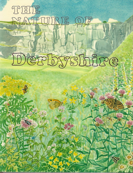 Elkington, T. (Ed.) - The Nature of Derbyshire: The Wildlife and Ecology of the County
